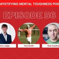 EP 56 Episode Cover Steve Judge, Paul Smith, Nick Grantham