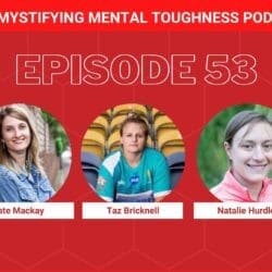 EP 53 Episode Cover Kate Mackay, Taz Bricknell, Natalie Hurdley